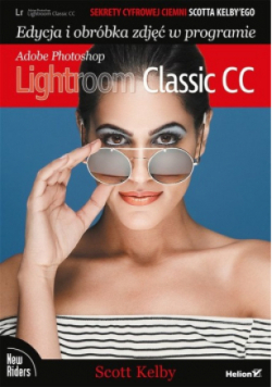 Edycja i obróbka zdjęć w programie Adobe Photoshop Lightroom Classic CC