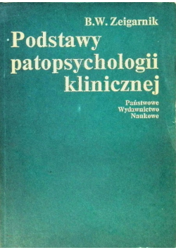 Podstawy patopsychologii klinicznej