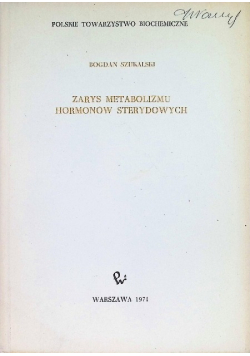 Zarys metabolizmu hormonów sterydowych