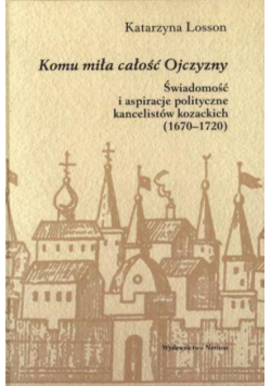 Komu miła całość Ojczyzny