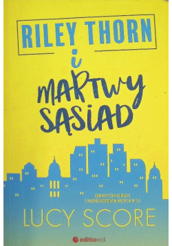Riley Thorn i martwy sąsiad