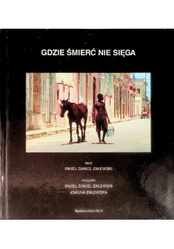 Gdzie śmierć nie sięga