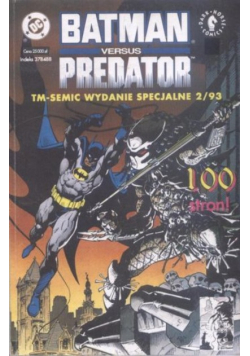 Batman versus Predator Wydanie Specjalne Nr 2 / 1993