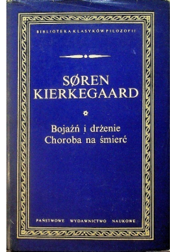 Bojaźń i drżenie choroba na śmierć