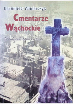 Cmentarze Wąchockie
