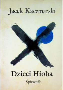 Dzieci Hioba Śpiewnik