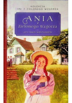 Ania z Zielonego Wzgórza