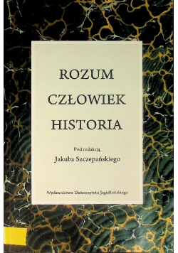 Rozum, człowiek, historia