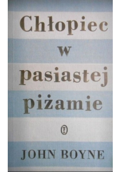 Chłopiec w pasiastej piżamie