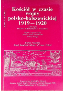 Kościół w czasie wojny polsko bolszewickiej 1919 -1920