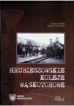 Hrubieszowskie koleje wąskotorowe