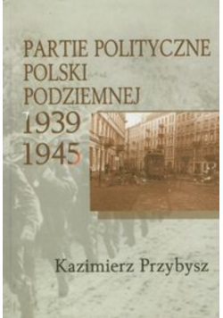 Partie polityczne Polski Podziemnej