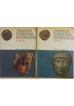 Zmierzch cesarstwa rzymskiego Tom I i II