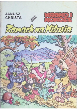 Kajko i Kokosz  Zamach na Milusia