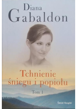 Tchnienie śniegu i popiołu, Tom I
