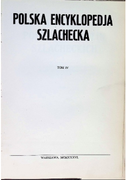 Polska encyklopedia szlachecka Tom IV, 1936 r.