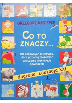 Co to znaczy