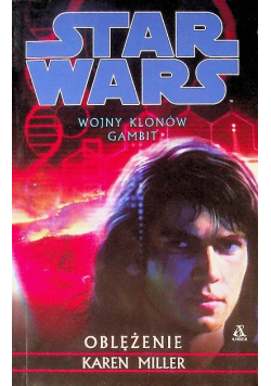 Wojny Klonów Gambit Oblężenie