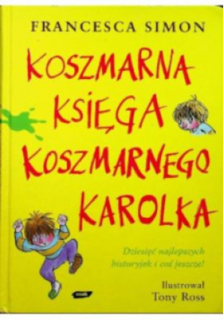 Koszmarny Karolek księga koszmarnego Karolka