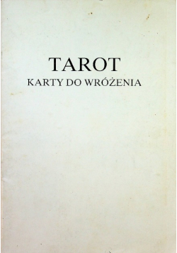 Tarot. Karty do wróżenia