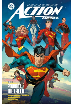 Superman Action Comics  Tom 1 Powrót Metallo