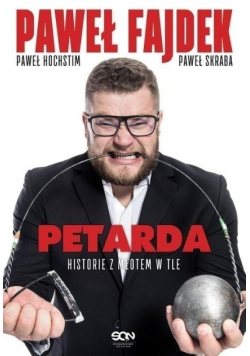 Paweł Fajdek Petarda historie z młotem w tle