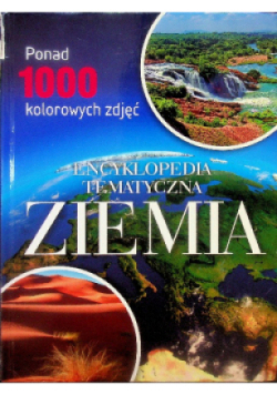 Ziemia Encyklopedia tematyczna