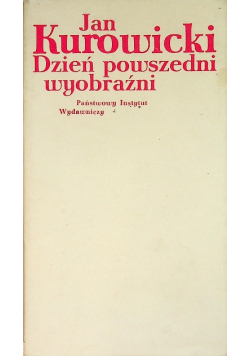 Dzień powszedni wyobraźni