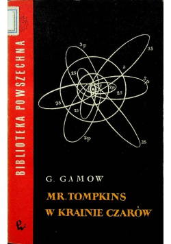 Mr Tompkins w krainie czarów