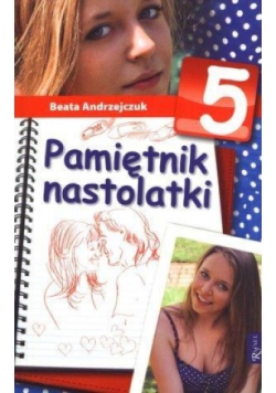 Pamiętnik nastolatki 5