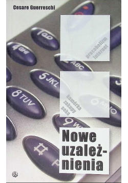 Nowe uzależnienia