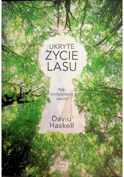 Ukryte życie lasu