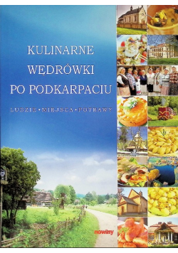 Kulinarne wędrówki po Podkarpaciu