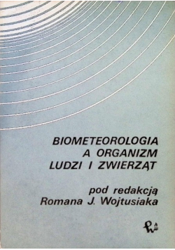 Biometeorologia a organizm ludzi i zwierząt