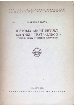 Historia architektury budynku teatralnego