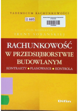 Rachunkowość w przedsiębiorstwie budowlanym