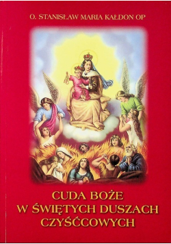 Cuda Boże w Świętych Duszach Czyśćcowych