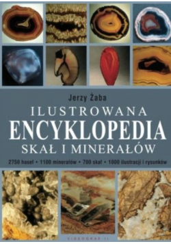 Ilustrowana encyklopedia skał i minerałów