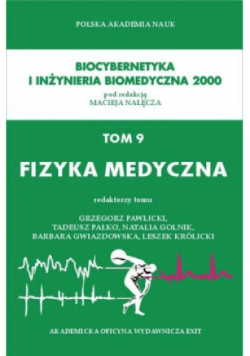 Fizyka medyczna Tom 9