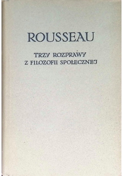 Trzy rozprawy z filozofii społecznej