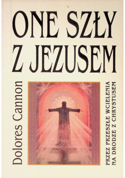One szły z Jezusem