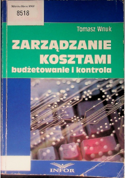Zarządzanie kosztami Budżetowanie i kontrola