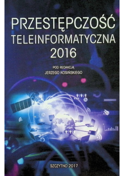Przestępczość teleinformatyczna 2016