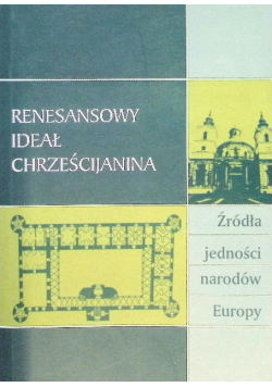 Renesansowy ideał Chrześcijanina