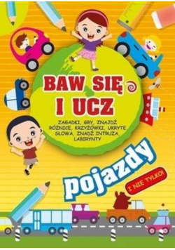 Baw się i ucz. Pojazdy