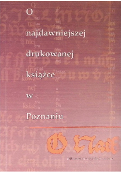O najdawniejszej drukowanej książce w Poznaniu