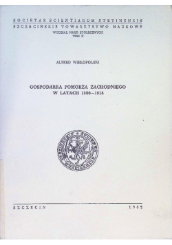 Gospodarka Pomorza Zachodniego w latach 1800-1918