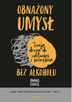 Obnażony umysł Twoja droga do wolności i szczęścia