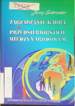Zarządzanie kadrą w przedsiębiorstwie międzynarodowym