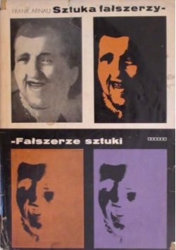 Sztuka fałszerzy Fałszerze sztuki